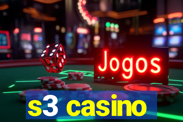 s3 casino